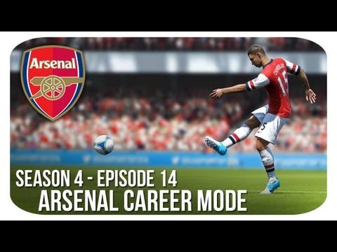 FIFA 13: Arsenal Career Mode - S4E14 - BRING IT ON!!!