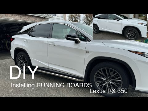 Easy DIY Installing Running Board on  Lexus RX 350
