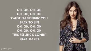 Hailee Steinfeld - Back To Life (Lyrics)