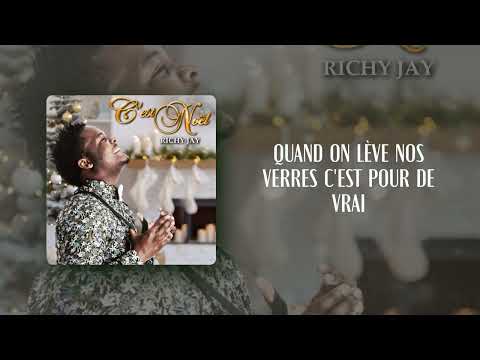 Richy Jay - C'est Noël (Lyrics Video)