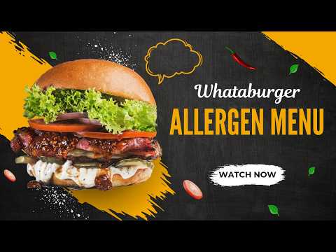 Whataburger Allergen Menu | Gluten & Dairy Guide
