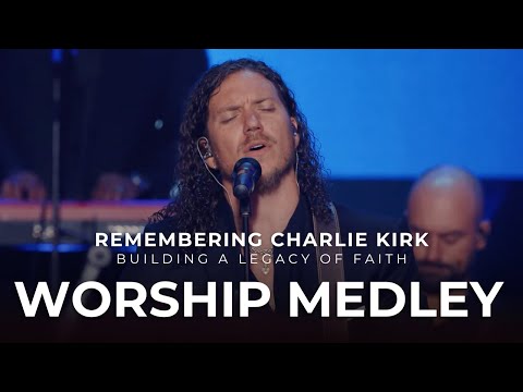 HOMMAGE À CHARLIE KIRK｜Worship (Brandon LAKE, Phil WHICKHAM, Cody CARNES, Chris TOMLIN, Kari JOBE)