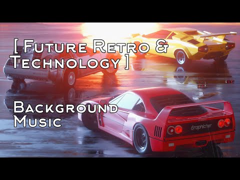 Future Retro & Technology - Background Music #royaltyfreemusic