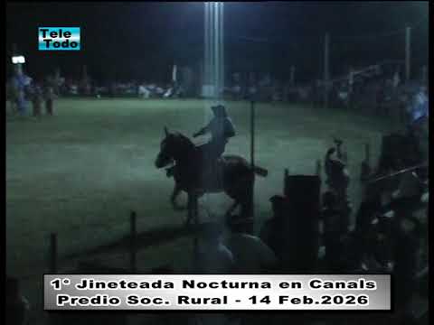 1° Jineteada Nocturna en Canals - Predio de la Soc. Rural - 14 Feb. 2026