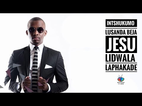 Jesu Lidwala - Lusanda Beja