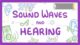 Download Lagu GCSE Physics - Sound Waves and Hearing Thumbnail
