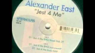 Alexander East "Jest 4 Me (Derrick Carter BHQ Vocal Dub)"