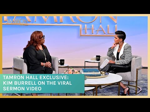 Tamron Hall Exclusive: Kim Burrell On The Viral Sermon Video
