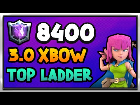 🏆8400 3.0 Xbow Gameplay — #12 Ladder Finish — Clash Royale