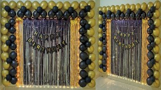 simple & Easy Decoration ideas / Black & Gold Theme Birthday Decoration/ Birthday Backdrop ideas