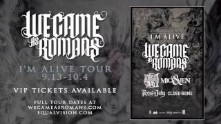 We Came As Romans Cast The First Stone Track Inspiration