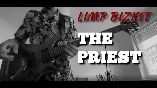 Limp Bizkit - The Priest Guitar Cover w/ Wes Borlands old PRS