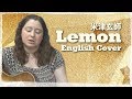 Kenshi Yonezu / Lemon (English Cover)
