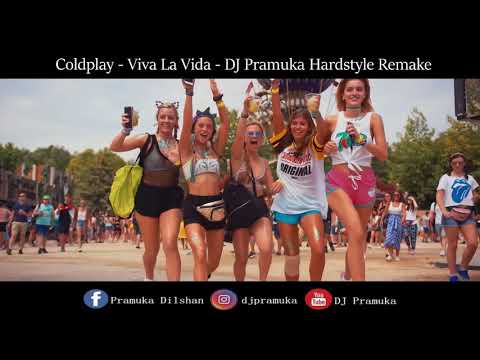 Coldplay ft. DJ Pramuka - Viva La Vida Hardstyle Remake