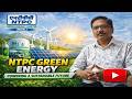 NTPC Green Energy 5 Lakh Crore Plan Don T Miss This Multi Bagger