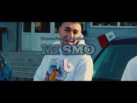Dayzee Free x Zvezdani Čovek - MI SMO (Official video) 2021