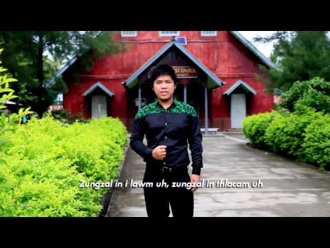 Billy - A Zungzal In Thlacam Uh (Official Music Video) (Lai Hla Gospel)
