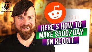 Make $500 Per Day With REDDIT Using These 4 Methods