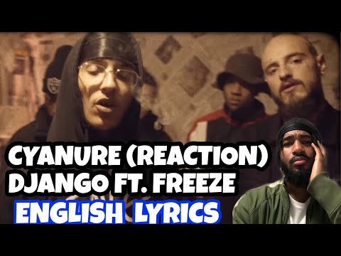 | French Rap Reaction|Django - Cyanure (feat. Freeze Corleone) | French Rap With English Lyrics |