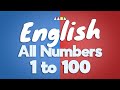 Every Number From 1 To 100 Counting Numbers In English From 1 To 100