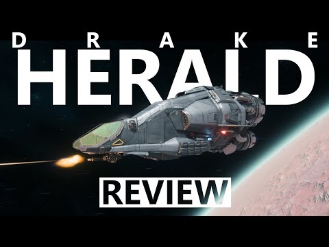Star Citizen 4.1.1 - 10 Minutes More or Less Ship Review - Drake Herald