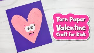 Torn Paper Valentine Craft For Kids