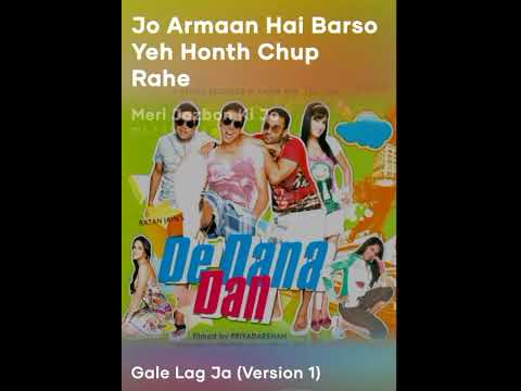 Gale lag ja (version 1) lyrics "DE DANA DAN" Movie