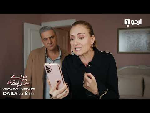 Parday May Rehnay Do | Episode Promo 89 | Turkish Drama | Lost In Love | Sakla Beni
