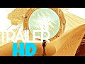 STARGATE ORIGINS 1 Trailer FILM UPDATES Series HD