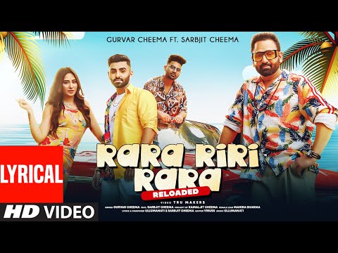 Rara Riri Rara Reloaded (Lyrical) — watch video