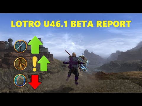 LOTRO: U46.1 Beta Report | Class Changes, New Gear, New Instances, UI Scaling, Threat Tweaks & More