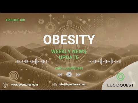 Obesity Update by LucidQuest Episode 8