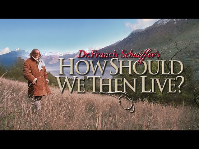 How Should We Then Live? (1977) | Trailer | Francis Schaeffer | Edith Schaeffer | John Gonser