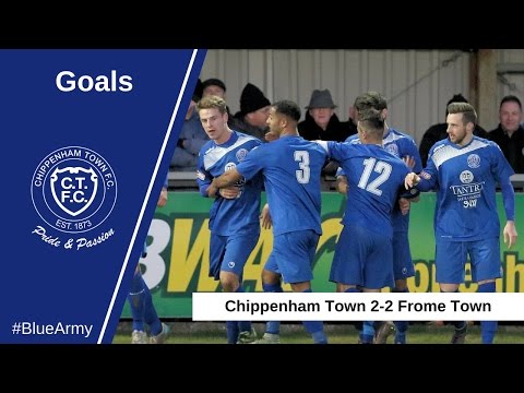 GOALS: Chippenham Town 2-2 Frome Town | 2016/17 Southern League