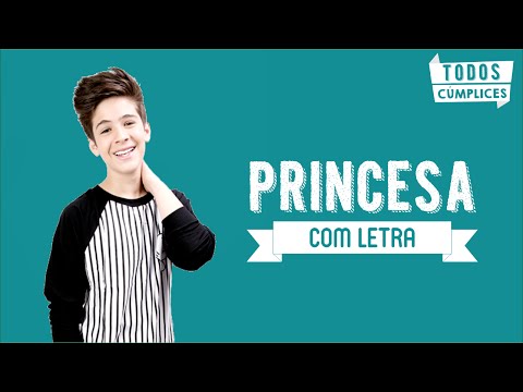 Princesa (Letra) - João Guilherme Ávila