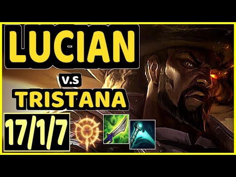 COMP (LUCIAN) vs TRISTANA - 17/1/7 KDA BOTTOM ADC GAMEPLAY - EUW