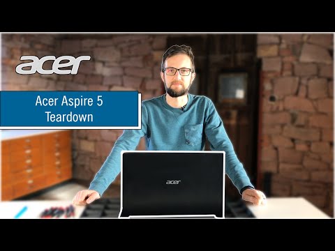 Acer Aspire 5 Teardown - Ganze Anleitung / Tutorial