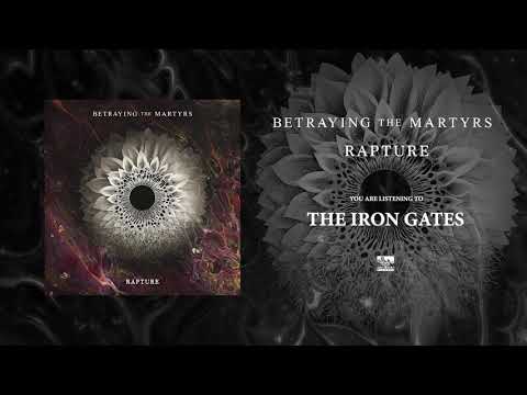 BETRAYING THE MARTYRS - The Iron Gates