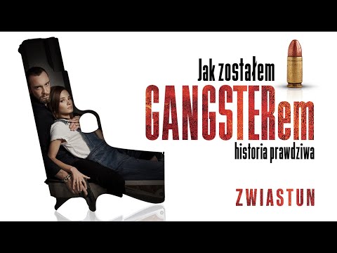 Jak zostałem gangsterem. Historia prawdziwa