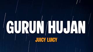 Download lagu Gurun Hujan - Juicy Luicy | Lirik Lagu Indonesia mp3 Download lagu Gurun Hujan - Juicy Luicy | Lirik Lagu Indonesia mp3