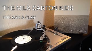 The Milk Carton Kids - The Ash & Clay - Black Vinyl LP