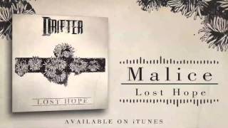 Drifter - "Malice"