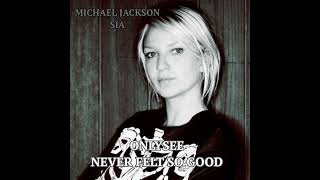 Michael Jackson &amp; Sia - A Place With No Beautiful Reality (Mashup)