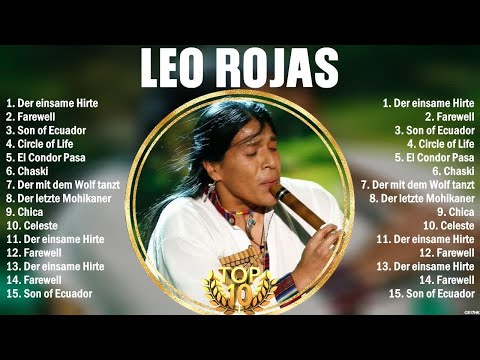 Leo Rojas Grandes Éxitos - 10 Canciones Mas Escuchadas