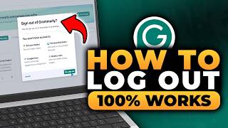 How To Log Out Of Grammarly (FAST & EASY) | 100% WORKS | NO Yapping, To The Point!