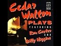 Cedar Walton Plays Featuring Ron Carter and Billy Higgins - Willow Weep for Me