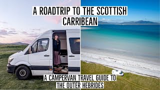 Uists, Barra &Vatersay by campervan - WE DROVE TO THE CARRIBEAN -   | VanLife Scotland