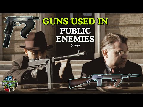 Guns Used In PUBLIC ENEMIES (2009)
