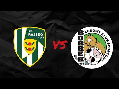 LKS Rajsko - LKS Bobrek [skrót meczu] 22.03.2025