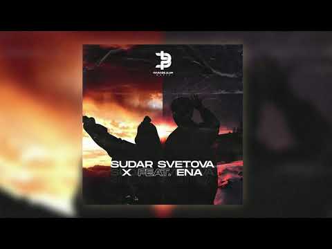 X feat. Ena- Sudar Svetova (8D)